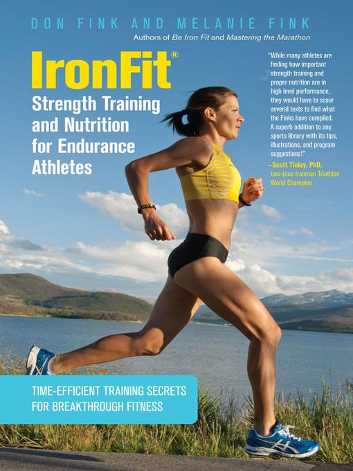 Title details for IronFit Strength Training and Nutrition for Endurance Athletes by Don Fink - Available